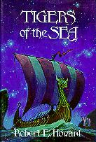 Robert E. Howard - Tim Kirk, Tigers of the Sea
