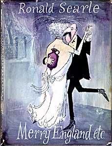 Ronald Searle - Merry England, Etc.
